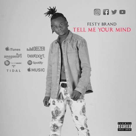 Festy Brand (Tell Me Your Mind) | Boomplay Music