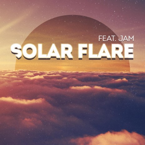 Solar Flare | Boomplay Music