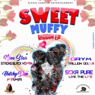 Sweet Muffy Riddim EP