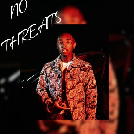 No Threats | Boomplay Music