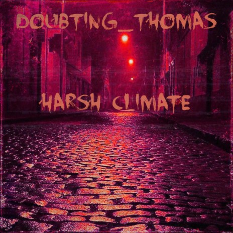 Harsh climate | Boomplay Music