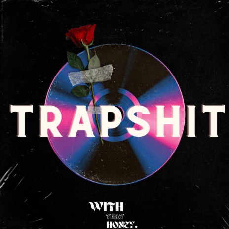 Trapshit | Boomplay Music