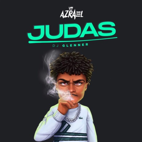 Judas ft. DJ Glenner | Boomplay Music