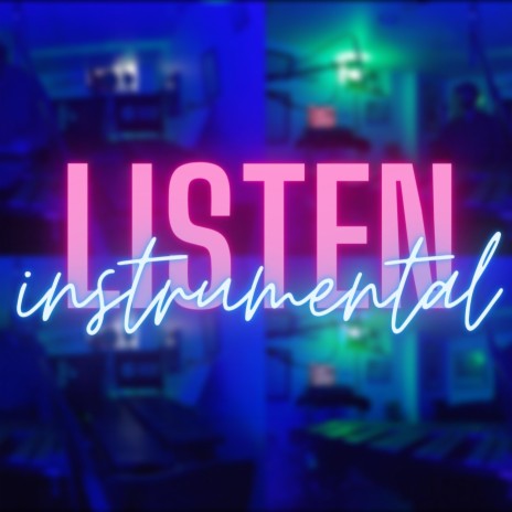 Listen (instrumental) | Boomplay Music