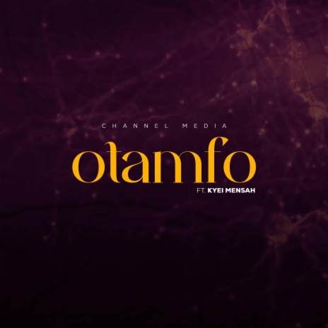 Otamfo ft. Laud Evans & Kyei Mensah