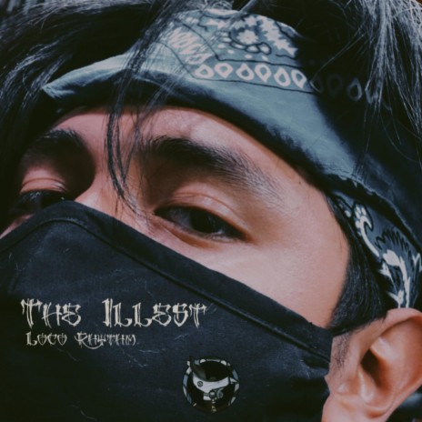 The Illest | Boomplay Music