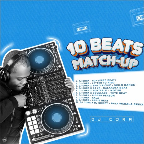 10 Beats Match-up | Boomplay Music