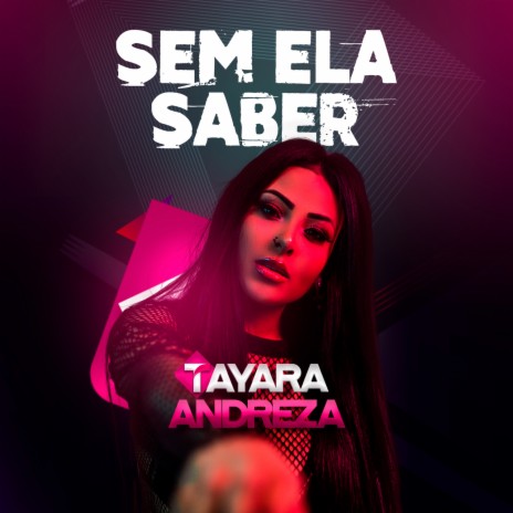 Sem Ela Saber | Boomplay Music