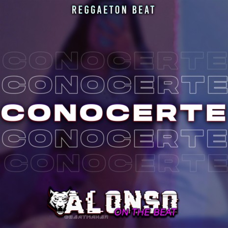 (Sold) Conocerte Reggaeton Beat Romantico | Boomplay Music