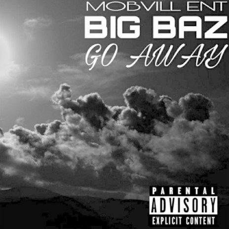 Go Away | Boomplay Music