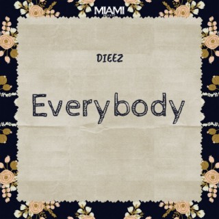 Everybody