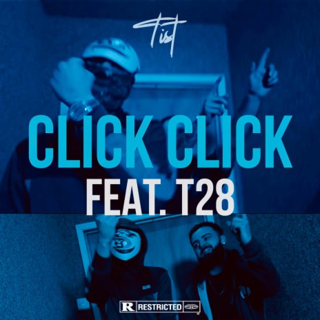 CLICK CLICK ft. T28 | Boomplay Music