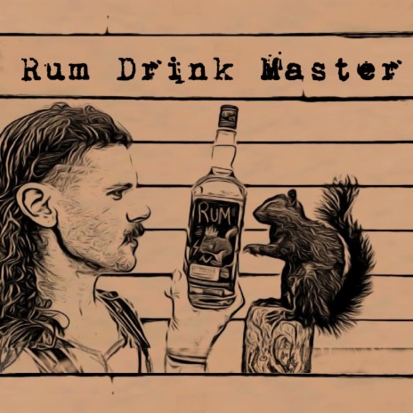 Rum Drink Master | Boomplay Music