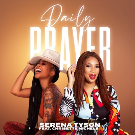 Daily Prayer (feat. Chrisette Michele)