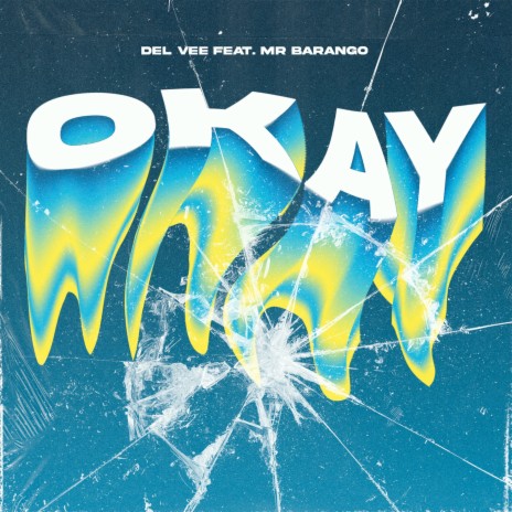 Okay ft. Mr Barango | Boomplay Music