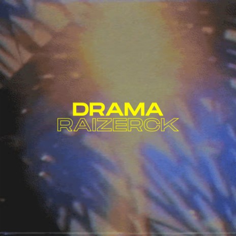 Drama | Boomplay Music