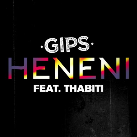 Heneni ft. Thabiti | Boomplay Music