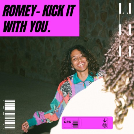 Kick it with you | Boomplay Music