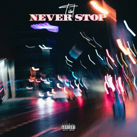 never stop | Boomplay Music