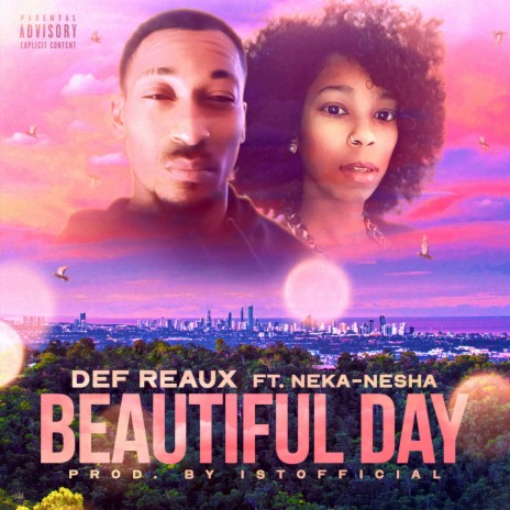 Beautiful Day (feat. Neka-Nesha) | Boomplay Music