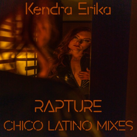 Rapture (Chico Latino Radio Edit) | Boomplay Music