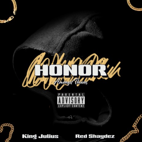 Honor ft. Red Shaydez | Boomplay Music