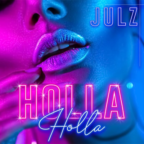 Holla Holla | Boomplay Music