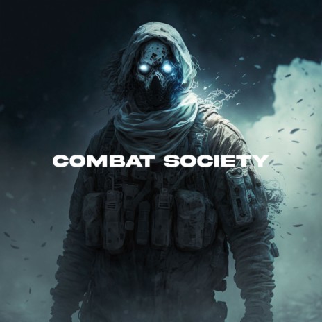 Combat Society | Boomplay Music