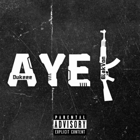 AYE K ft. BlakVon