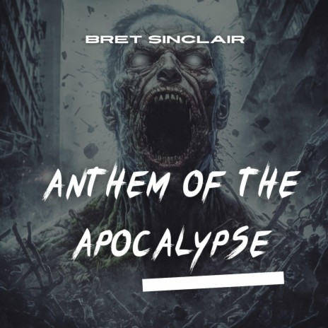 Anthem of the Apocalypse | Boomplay Music