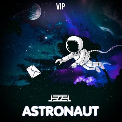 Astronaut (VIP Mix) | Boomplay Music