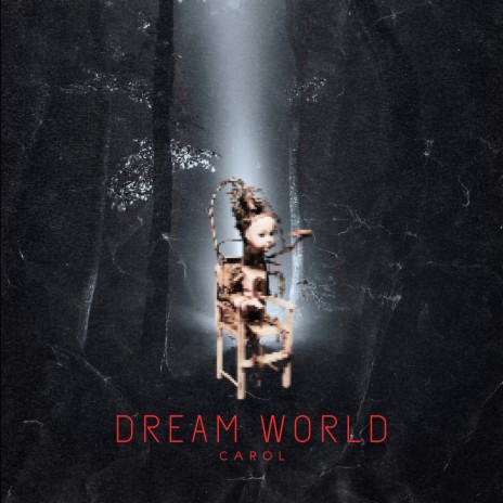 DREAM WORLD | Boomplay Music