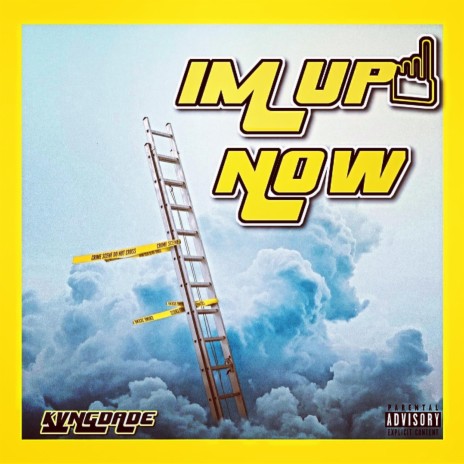 Im Up Now | Boomplay Music