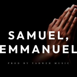Samuel, Emmanuel