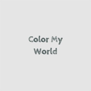 Color My World