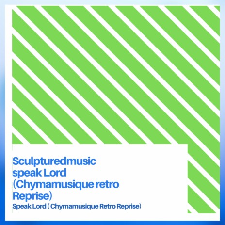 Speak Lord (Chymamusique Retro Reprise) | Boomplay Music