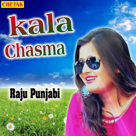 Kala Chasma | Boomplay Music