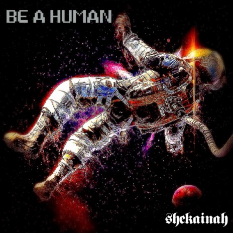 Be A Human ft. Lord Henri V | Boomplay Music