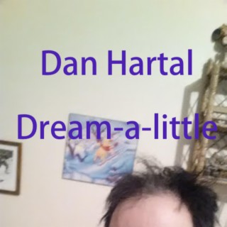 Dream a little