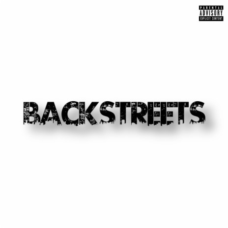 Backstreets ft. SKY MONEY