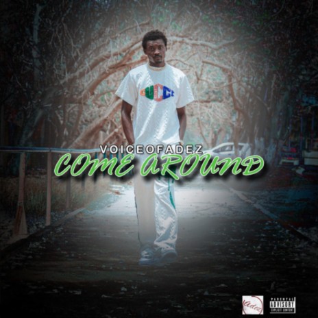 Come Around | Boomplay Music