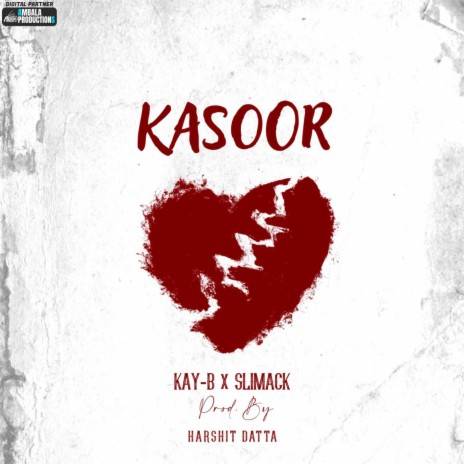 Kasoor (feat. Kay-B, Slimack) | Boomplay Music