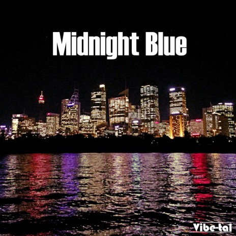 Midnight Blue | Boomplay Music