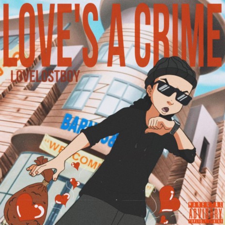 Love's A Crime | Boomplay Music