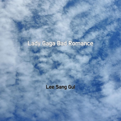 Lady Gaga Bad Romance | Boomplay Music