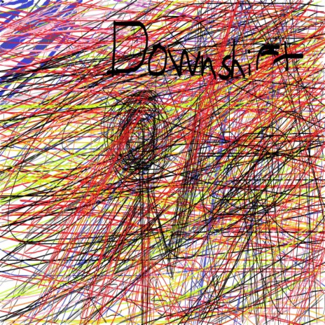 DownShift | Boomplay Music