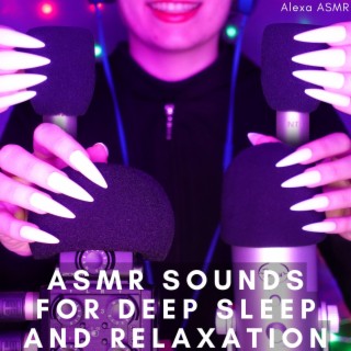 Asmr Sounds for Deep Sleep and Relaxation