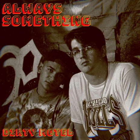 Always Something | Boomplay Music