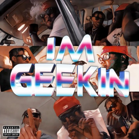 Im Geekin ft. Bless | Boomplay Music