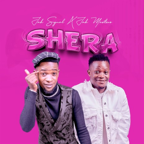 Shera ft. Jah Master | Boomplay Music